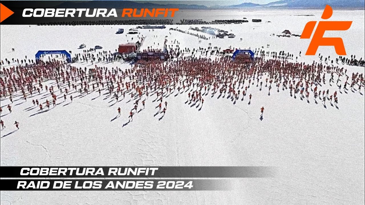 RAID DE LOS ANDES 2024 #somosrunfit