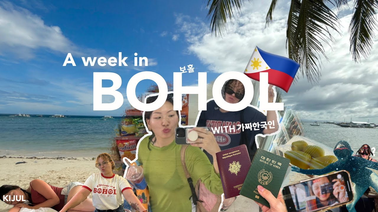 A week in Bohol | 일주일 보홀여행 근데 가짜 한국인을 곁들인