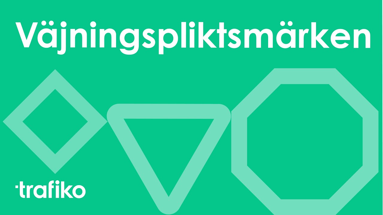 Vägmärken: Väjningspliktsmärken | Trafiko