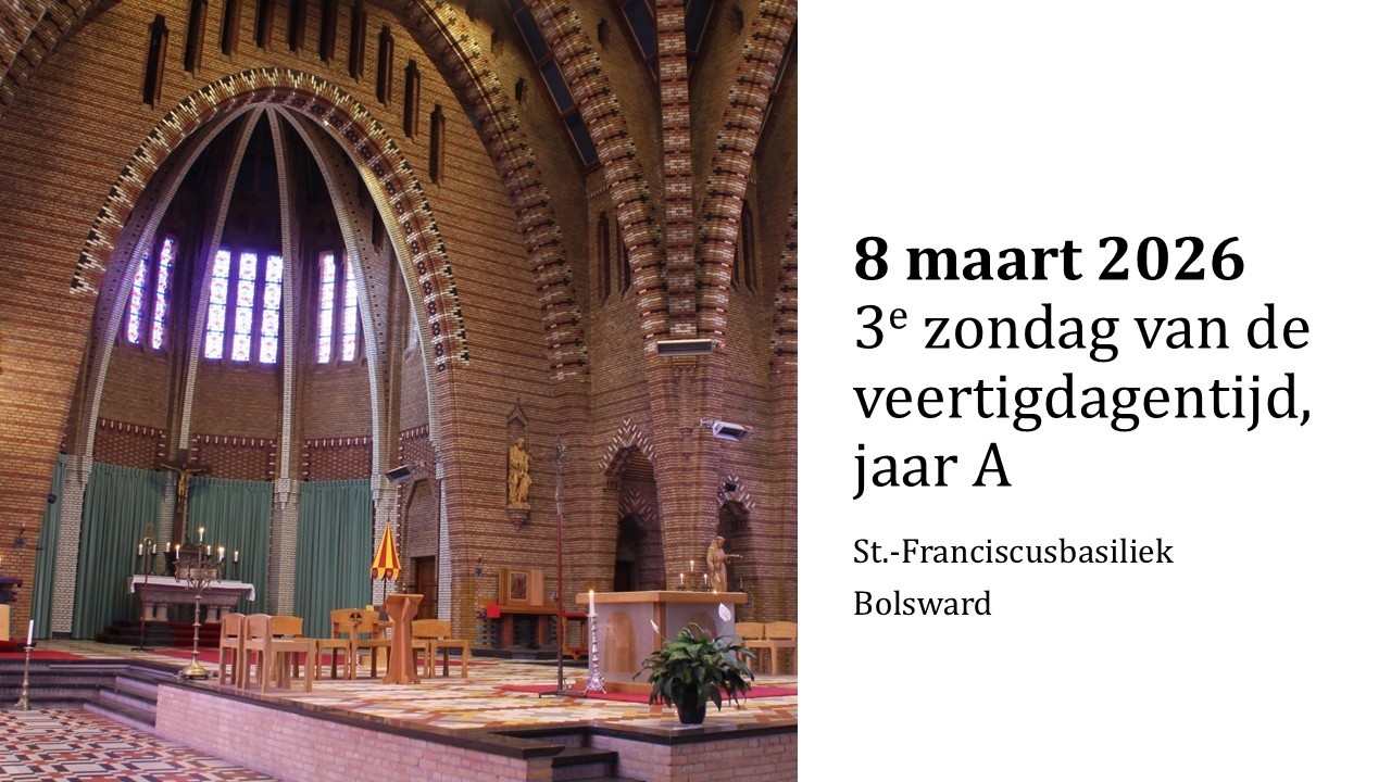Eucharistieviering | 8 maart 2026 | St. Franciscusbasiliek te Bolsward