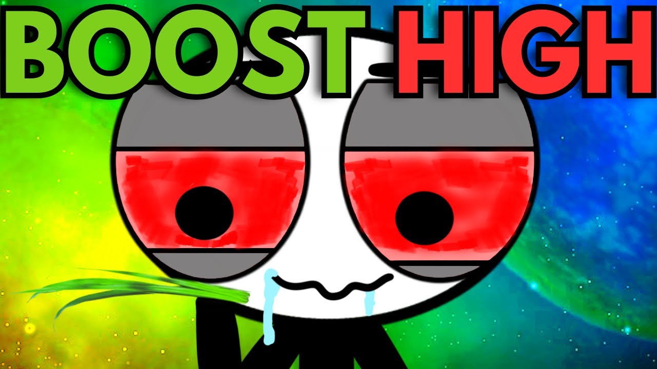 BOOST YOUR HIGH 2 (WATCH WHILE HIGH)