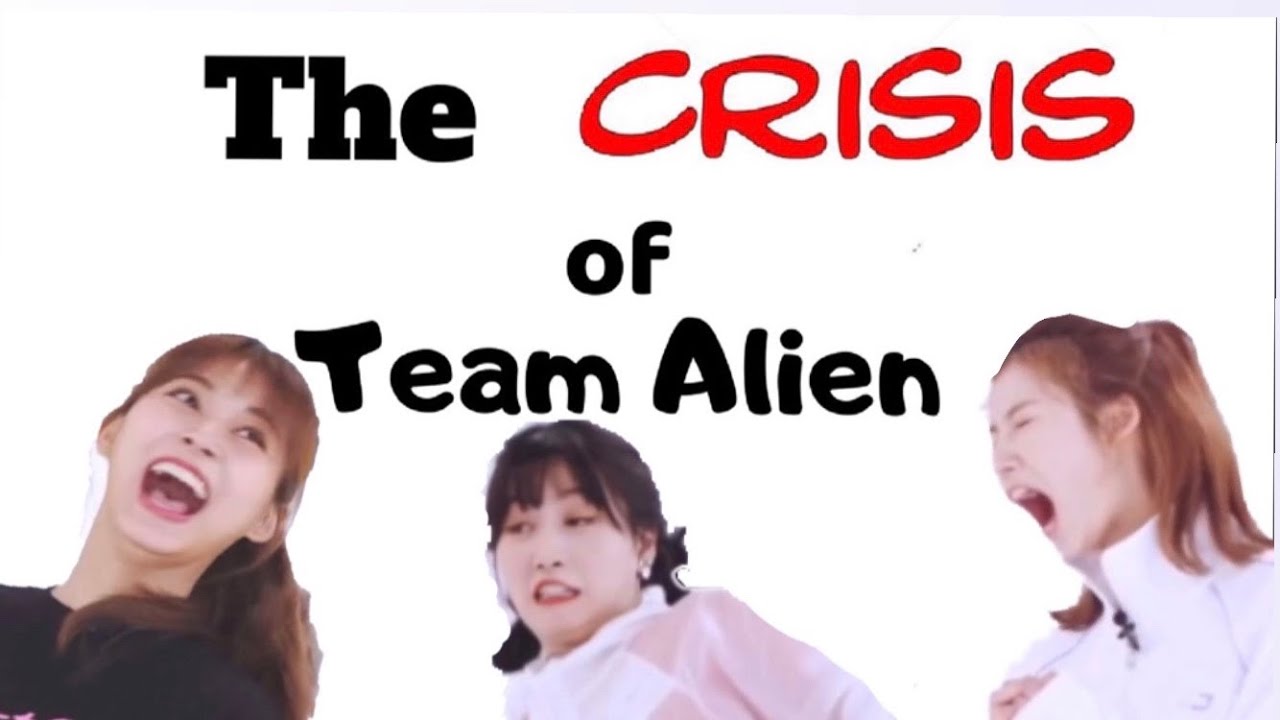 The CRISIS of TEAM ALIEN (Time to Twice)