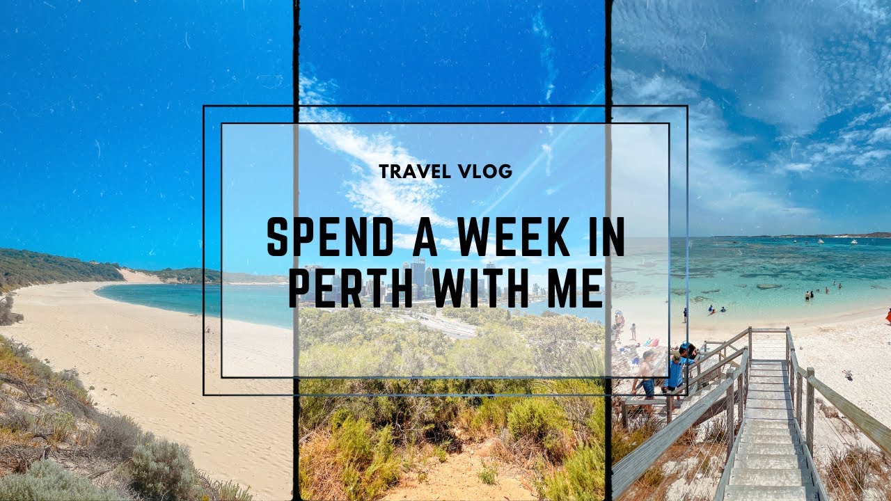 Spend A Week In Perth With Me | Australia #travel #perth #perthwa #australia