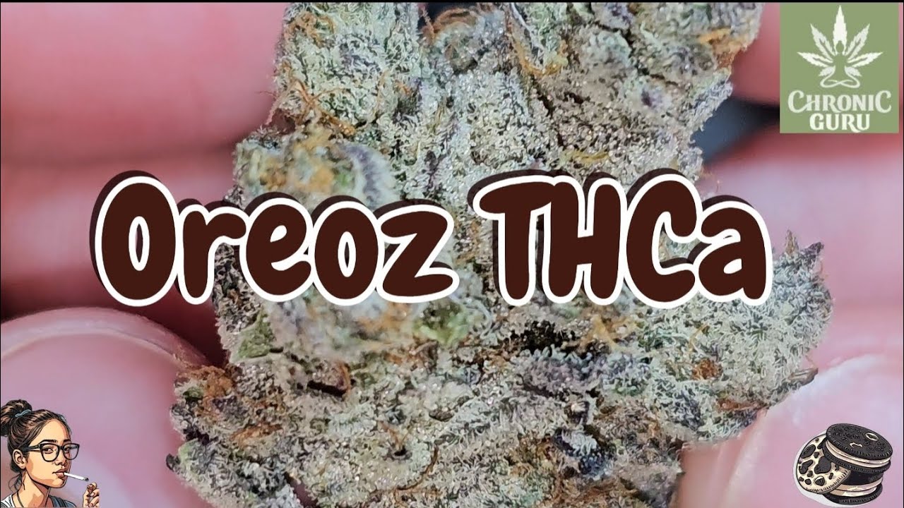 Oreoz | Chronic Guru
