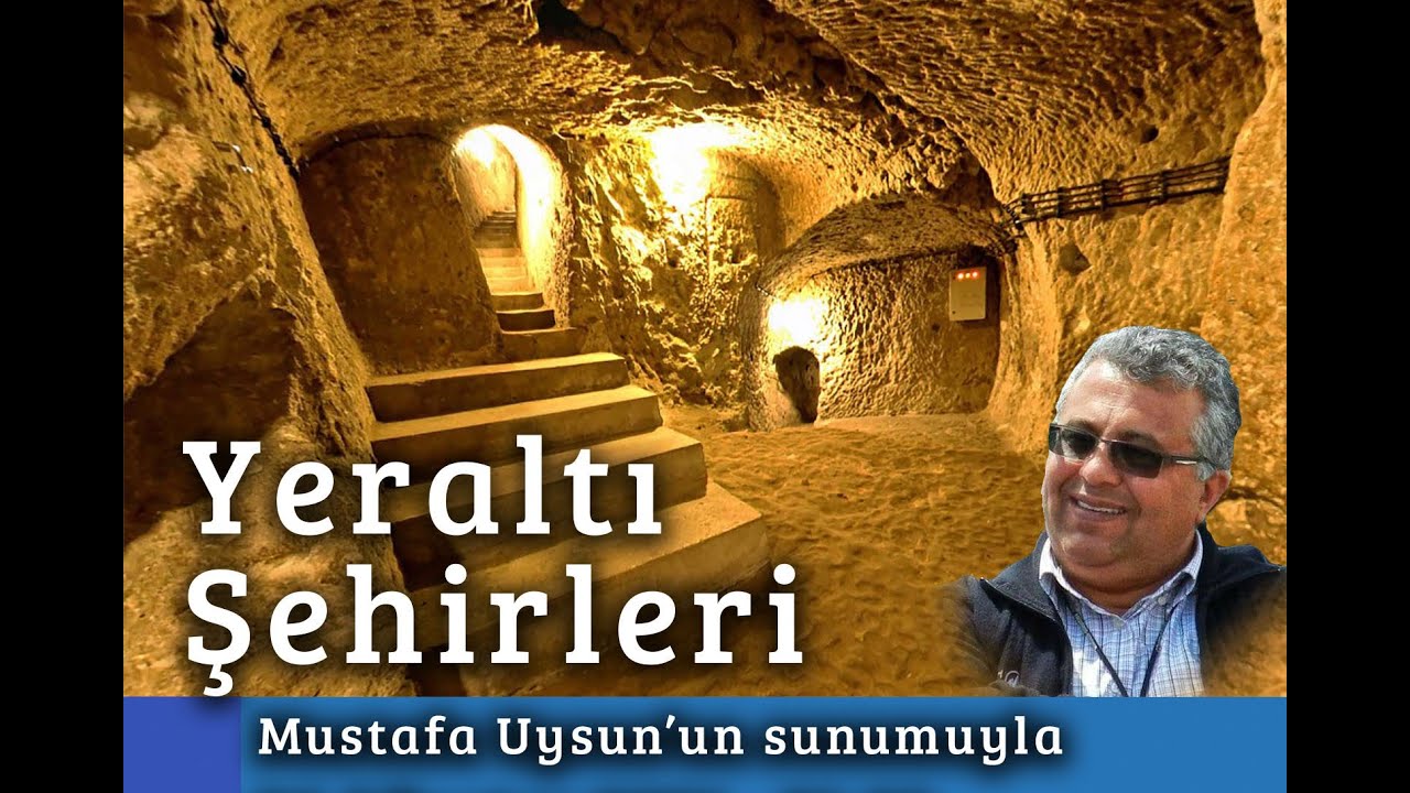 Mustafa Uysun   Yeraltı Şehirleri  720p 30fps H264 192kbit AAC