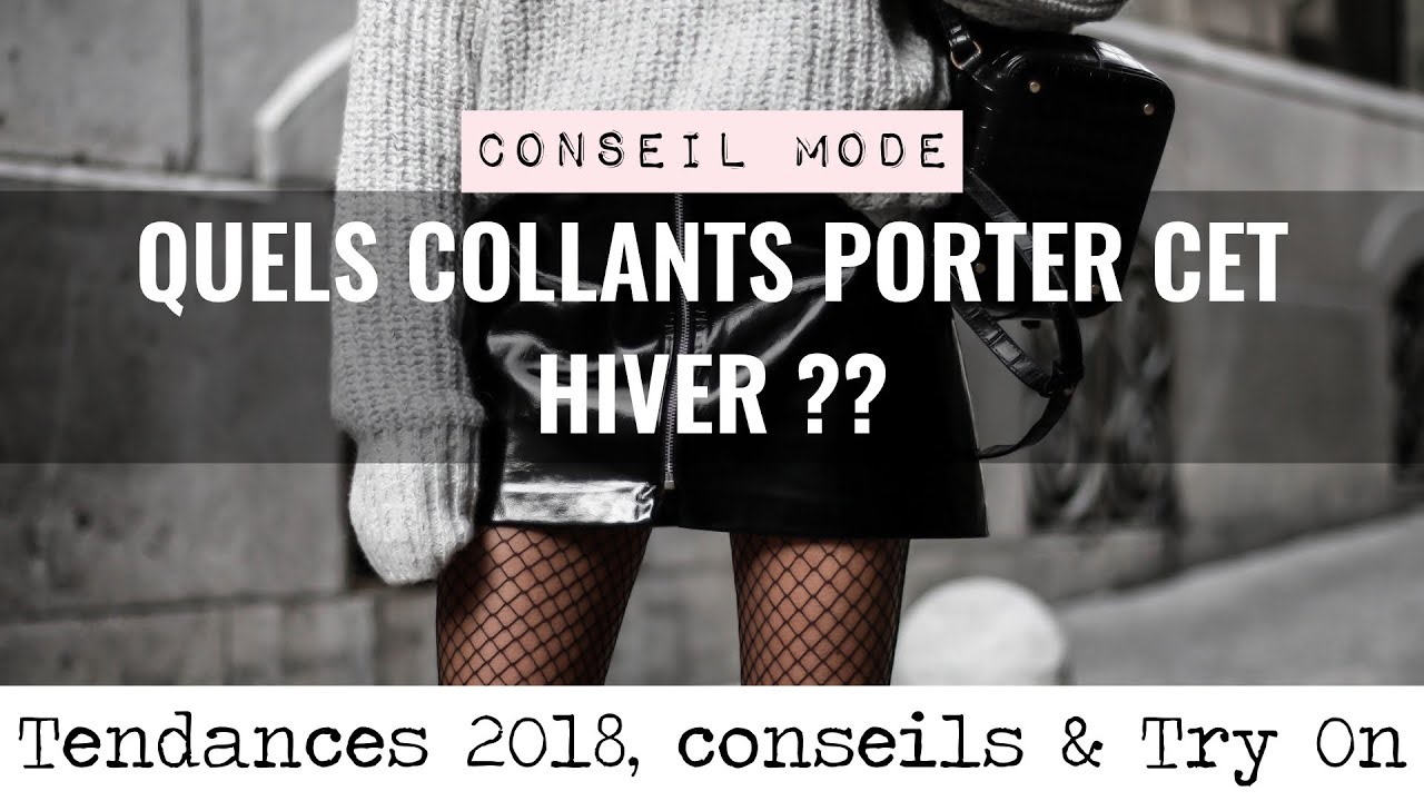 Collants : conseils de style et morpho pour bien les choisir!