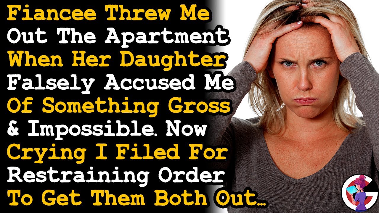 GF's Daughter Falsely Accused & Got Me Kicked Out My Apartment, So I Filed A Restraining Order. AITA