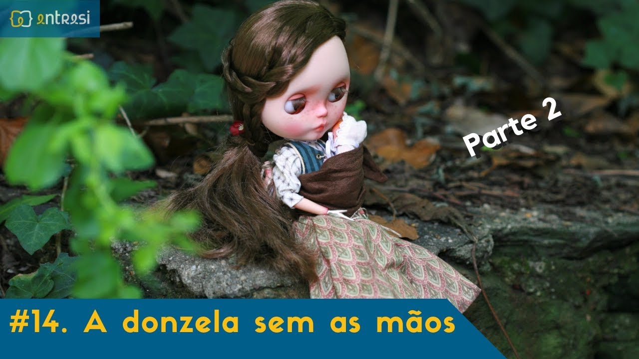 #14 A Donzela sem as mãos (parte 2) - Mulheres que correm com os lobos