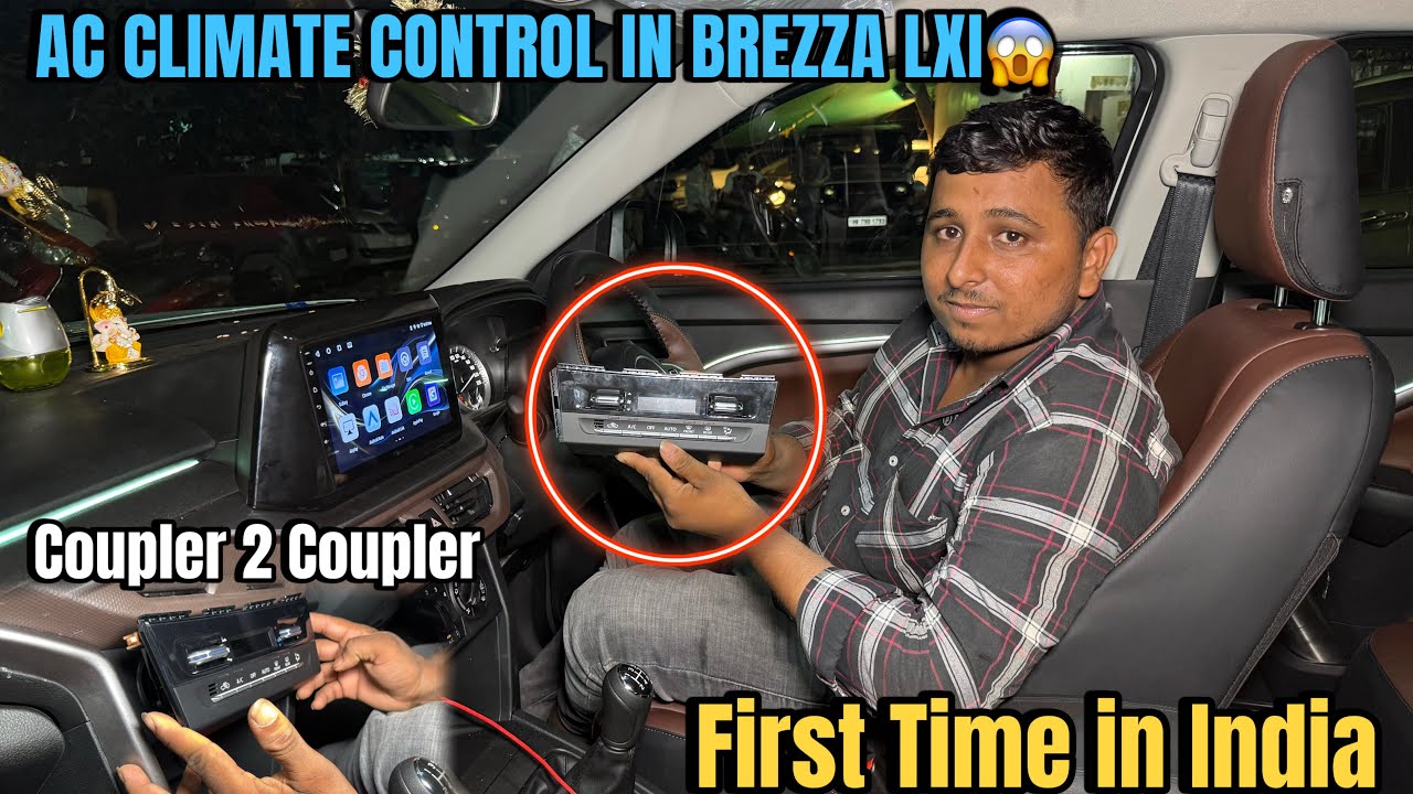 AC CLIMATE CONTROL IN BREZZA LXI✅BREZZA BASE TO TOP MODEL MODIFICATION WITH PRICE✅BREZZA LXI MODIFED
