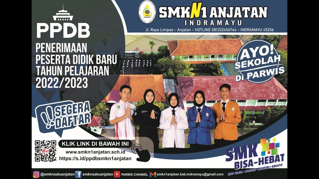 PPDB Tahap 1 SMKN 1 Anjatan 2022/2023
