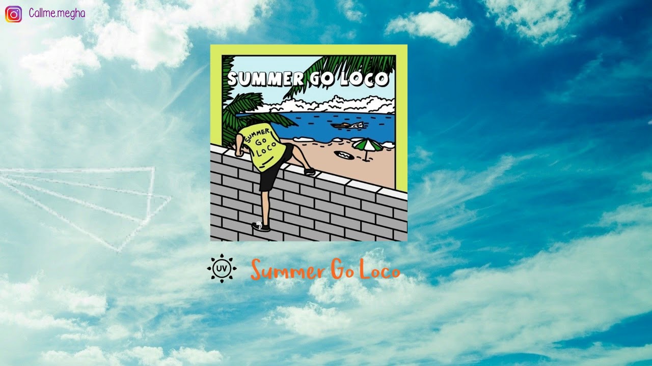 [FULL AUDIO] LOCO (로꼬) &ndash; SUMMER GO LOCO (ft. GRAY)