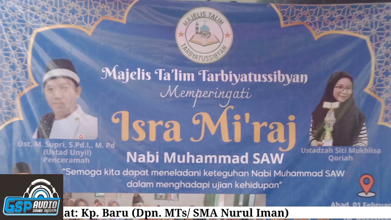 Ceramah Ustad. M. Supri  (Ustd. Unyil)