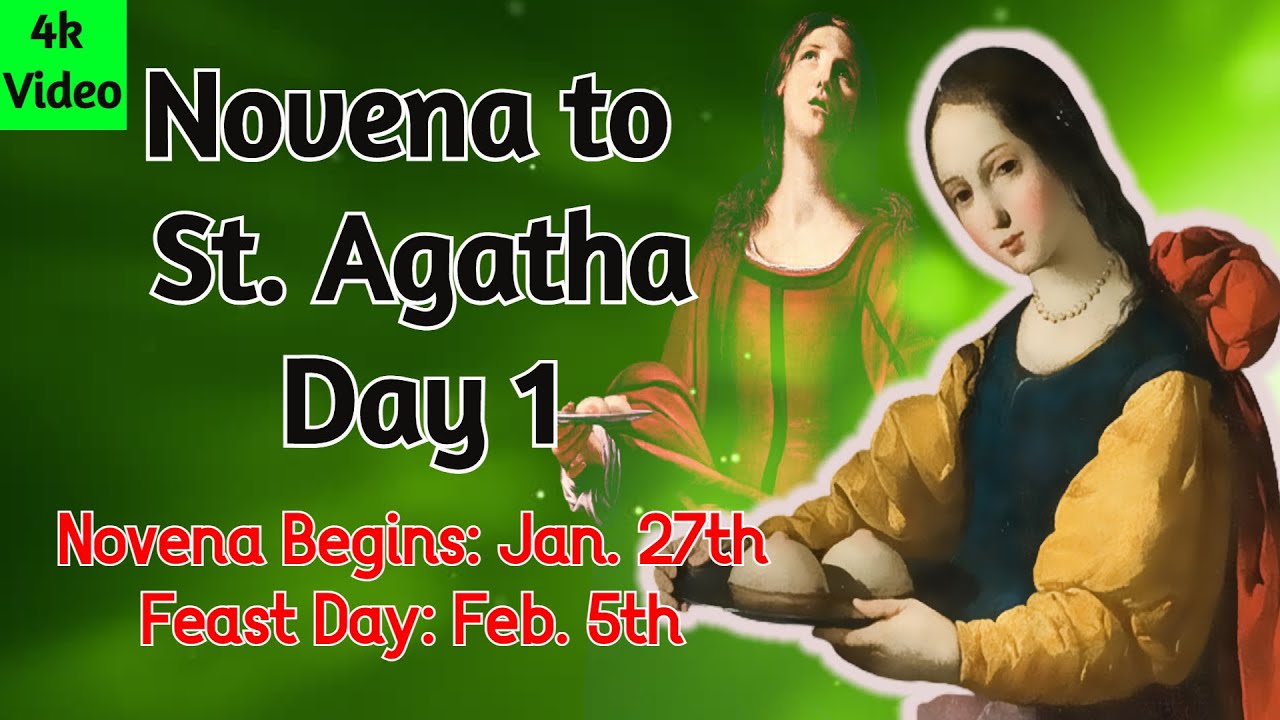 NOVENA TO ST. AGATHA | DAY 1 [4K VIDEO]