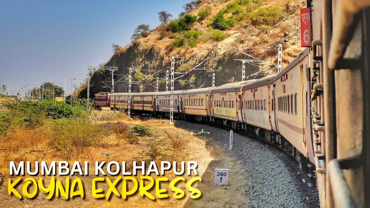 Mumbai Kolhapur Koyna Express Train Journey: The Slow Train Over The Bhor & Shindavane Ghats!