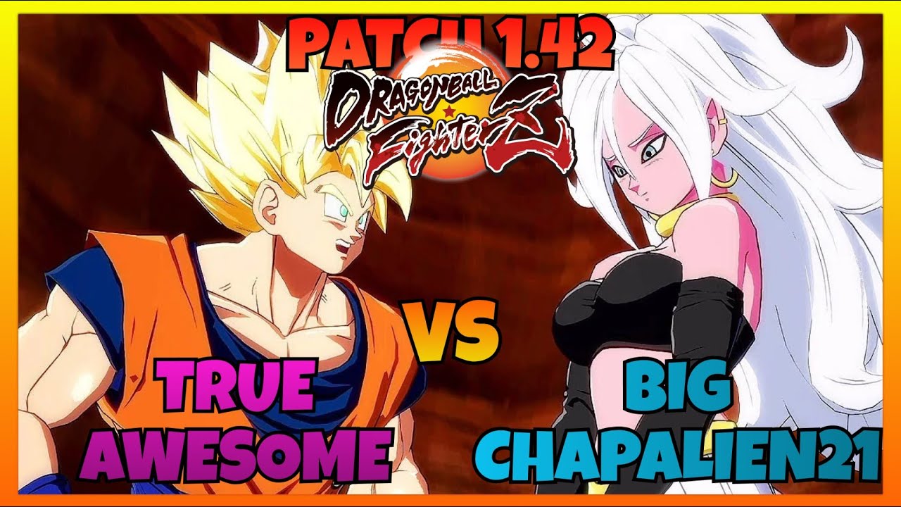DBFZ - TRUEAWESOME vs BIGCHAPALIEN21 gameplays (UI, SSJ & Base Goku vs Labcoat 21, S Broly, A. 21)