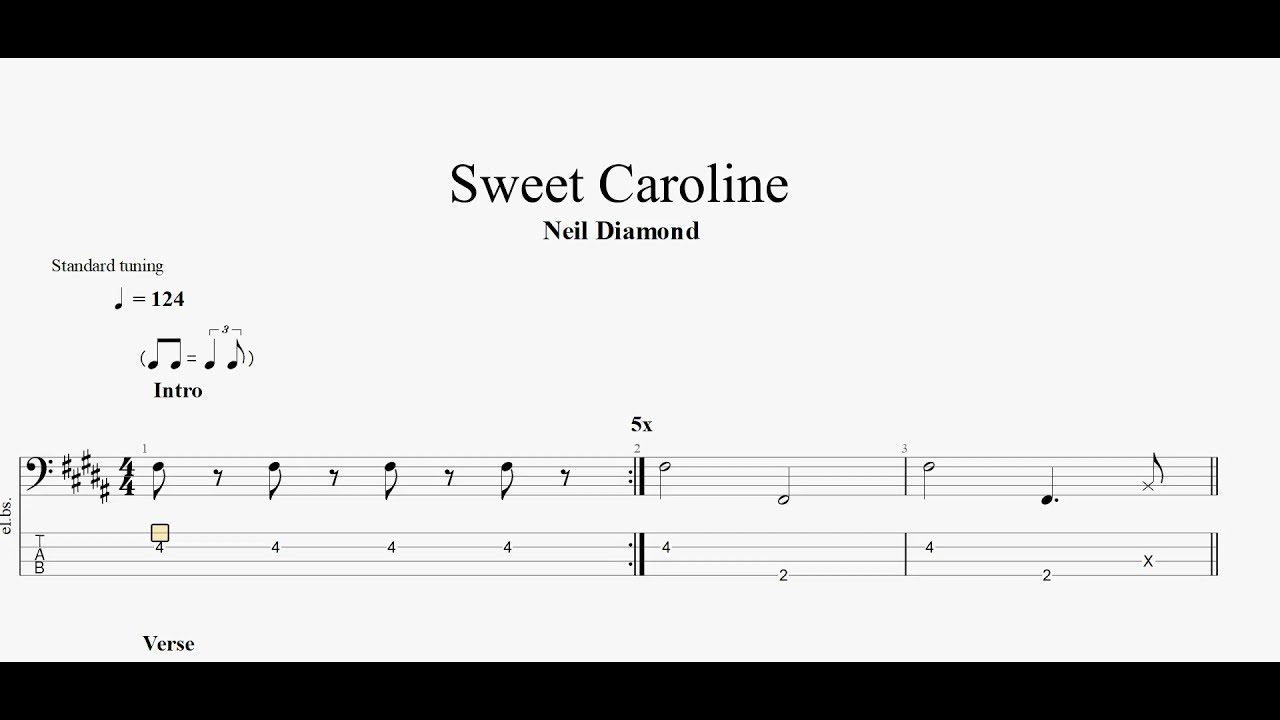 Neil Diamond - Sweet Caroline (bass tab)