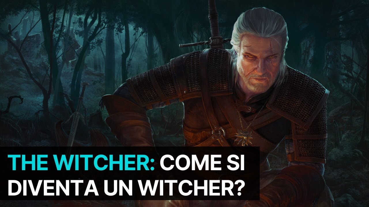 The Witcher Lore: come si diventa Witcher?