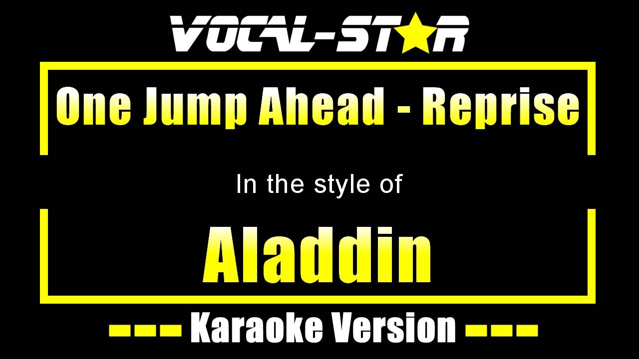 One Jump Ahead - Reprise Karaoke | Aladdin (Disney) Karaoke Version