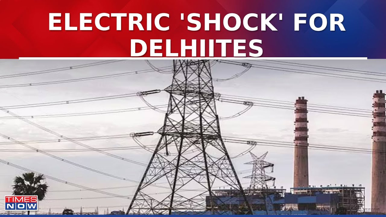 National Capital Faces New Controversy Over Rising Electricity Bills |Latest Updates