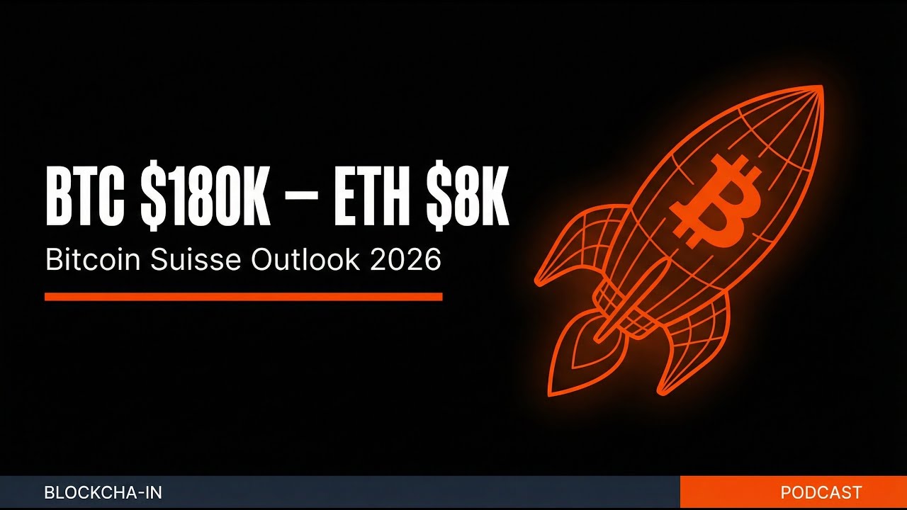 Bitcoin Suisse Outlook 2026: BTC a $180k, ETH a $8k y el Retorno de la Liquidez
