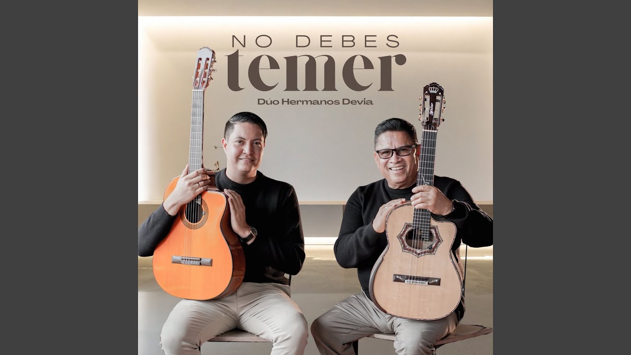 No Debes Temer