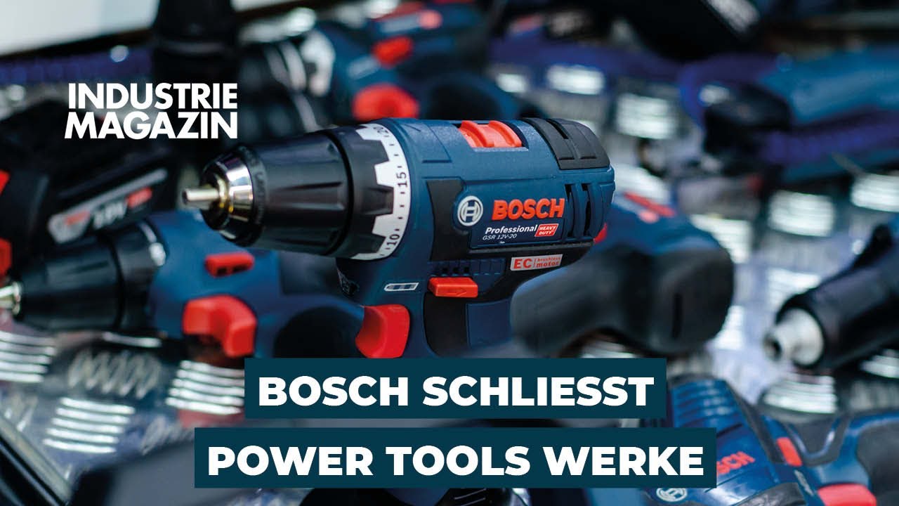 Bosch schließt zwei Power Tools Werke in Deutschland: Werkzeugsparte in Stuttgart 2026 eingestellt