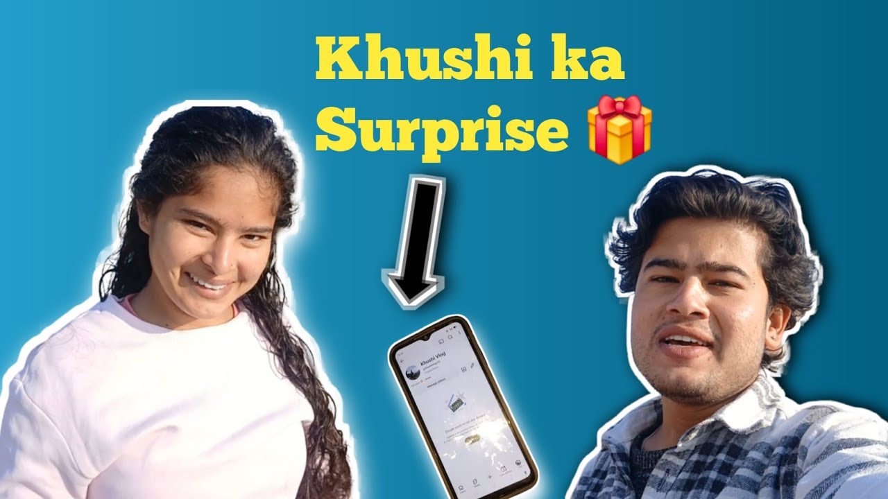 BEHNE KE liye naya  SURPRISE! 🎁 😅 ...