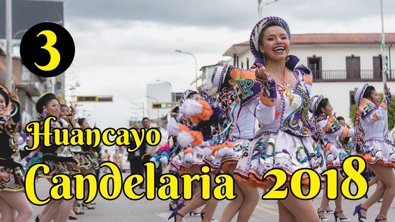 🔥 CANDELARIA HUANCAYO 2018 - TERCERA PARTE - © ROY AUDIOVISUAL PRODUCCIONES