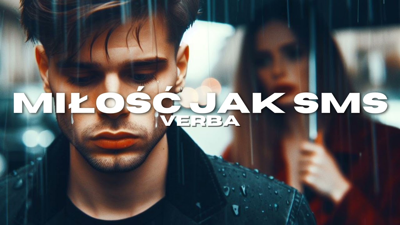 Verba - Miłość jak sms ( 2024 )