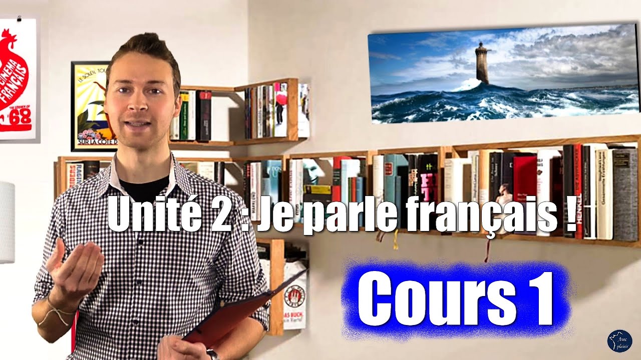 Französisch lernen online / für Anfänger / Unité 2 Cours 1