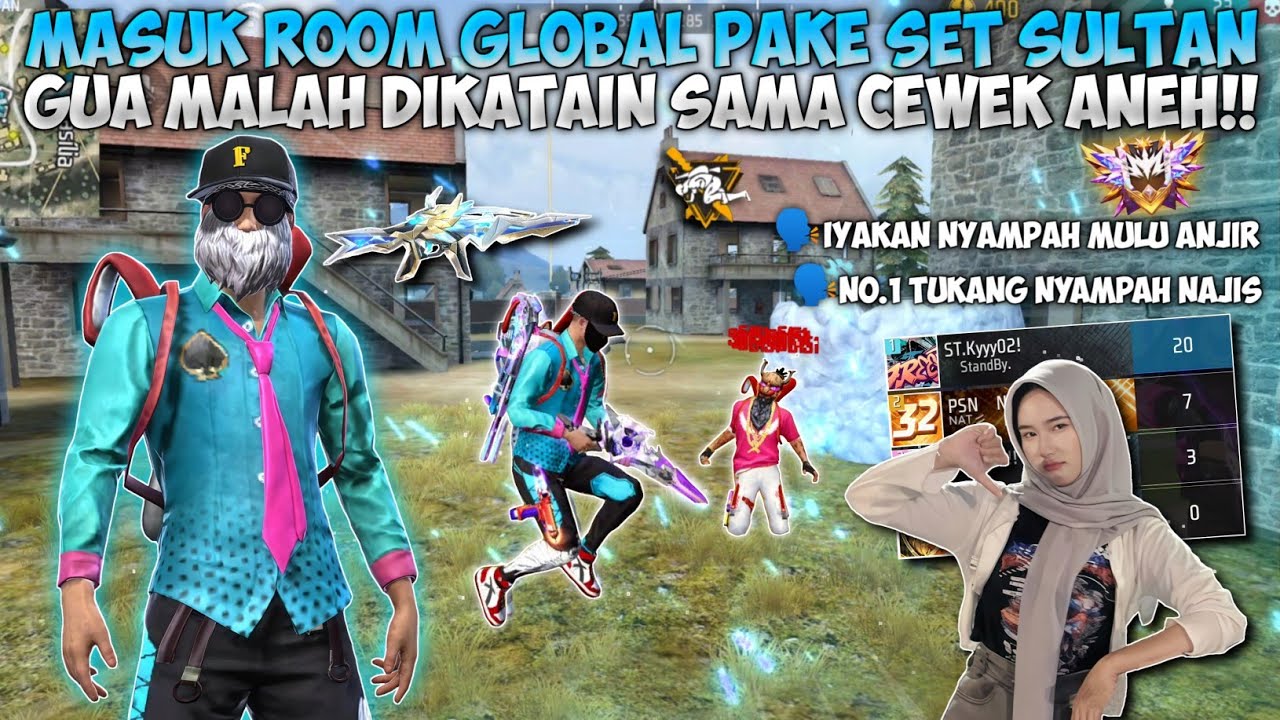 MASUK ROOM GLOBAL PAKE SET GANTENG S2!! MALAH KETEMU CEWEK ANEH NGATAIN NYAMPAH!!