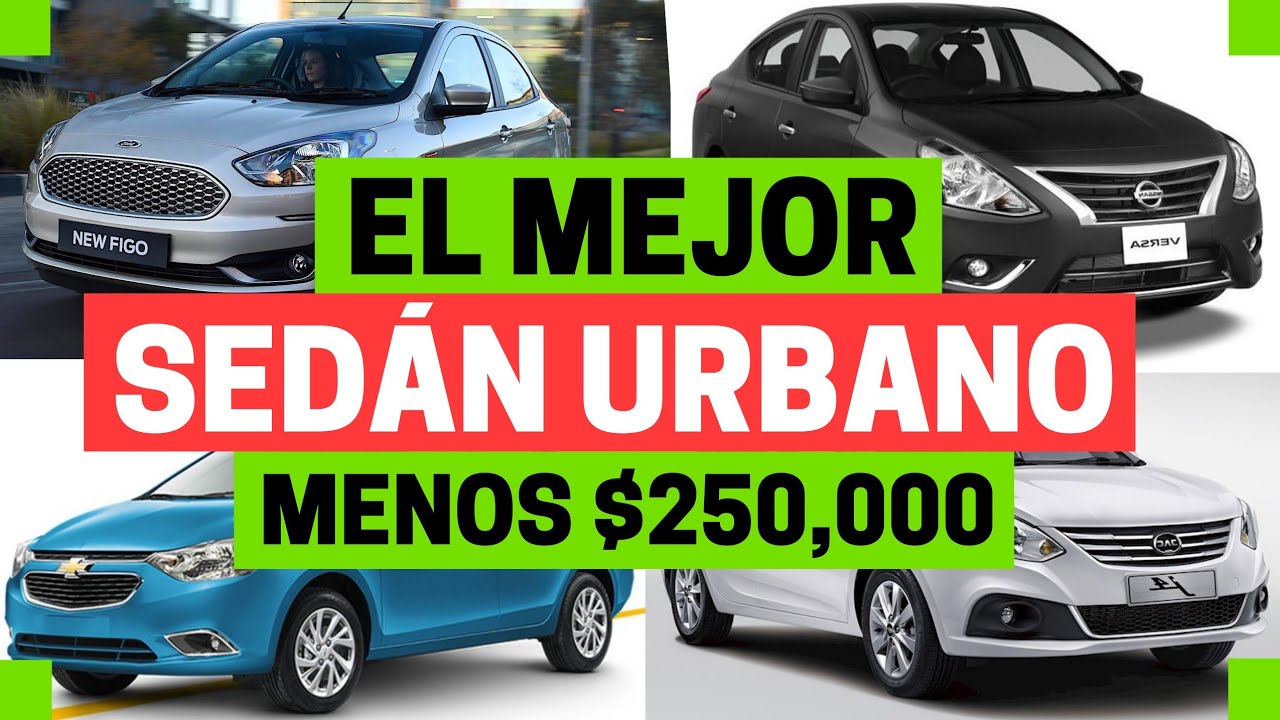 Los MEJORES sedanes URBANOS ($200 - $250) | Motoren Mx