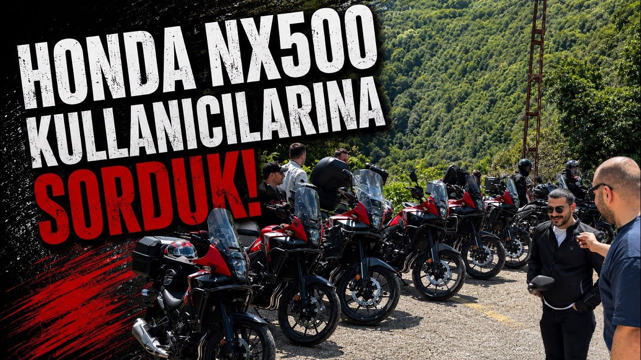 HONDA NX500 KULLANICILARINA SORDUK |NEREYE SÜRSEK | MOTOR: BÖLÜM 3