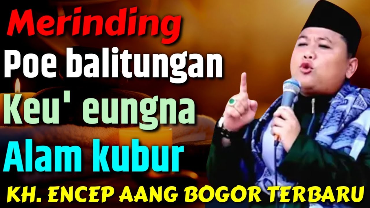 KH. ENCEP AANG BOGOR TERBARU 