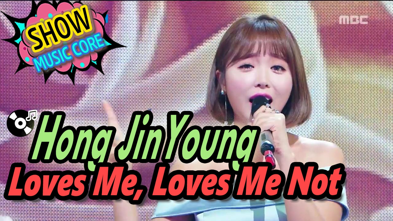 [Comeback Stage] Hong Jin Young - Loves Me, Loves Me Not, 홍진영 - 사랑한다 안한다 Show Music core 20170211