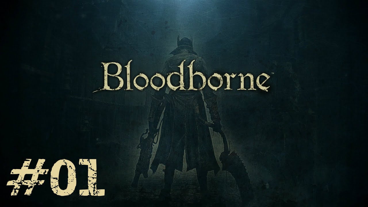 BloodBorne #01. La cacería