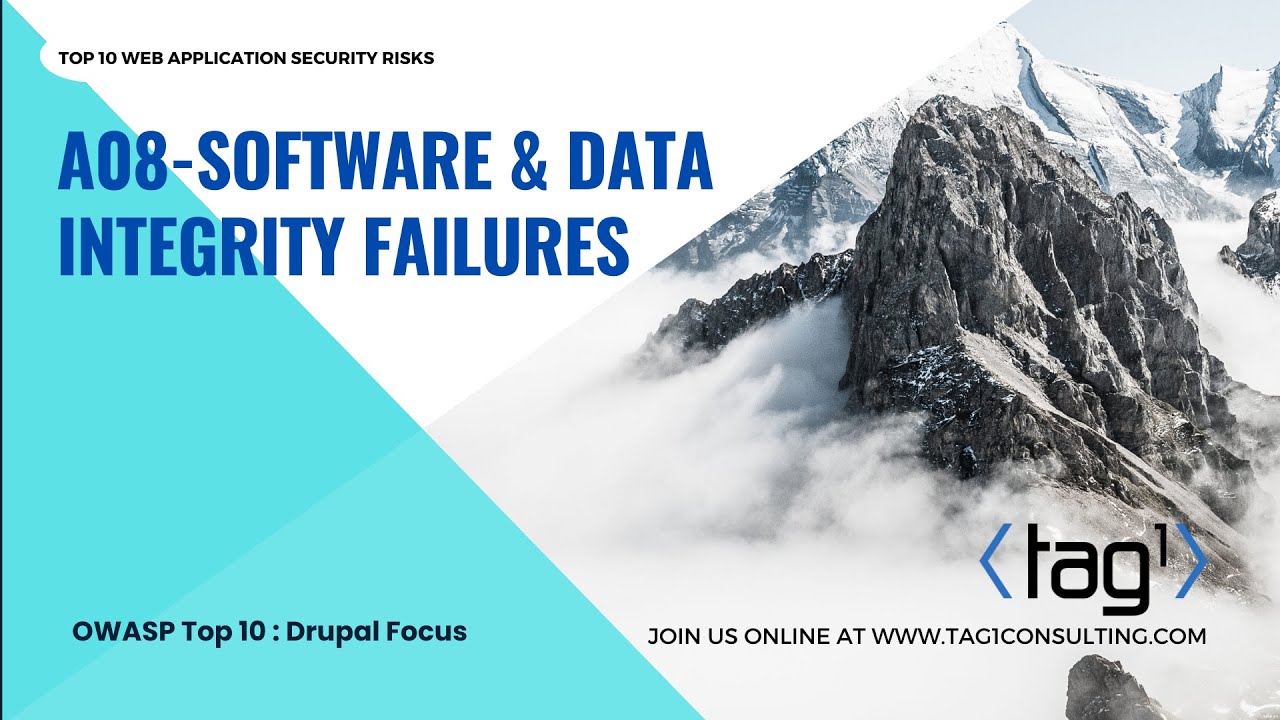 A08   Software & Data Integrity Failures: OWASP Top 10: Drupal Focus