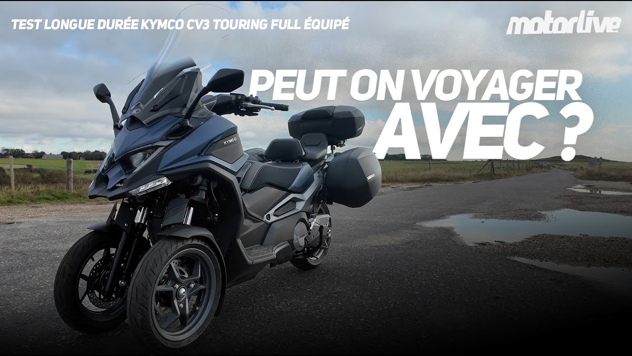 Test Kymco CV3 Touring full équipé