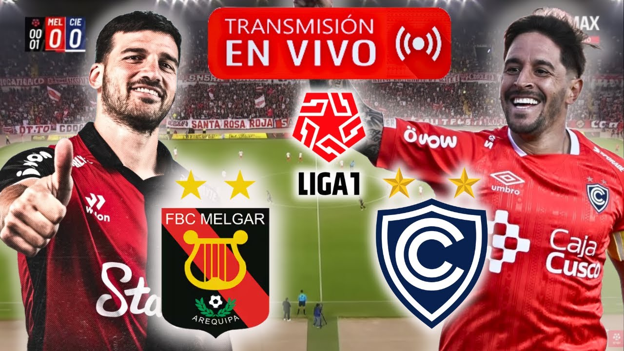 🔴 FBC MELGAR vs CIENCIANO EN VIVO | FECHA 1 TORNEO APERTURA