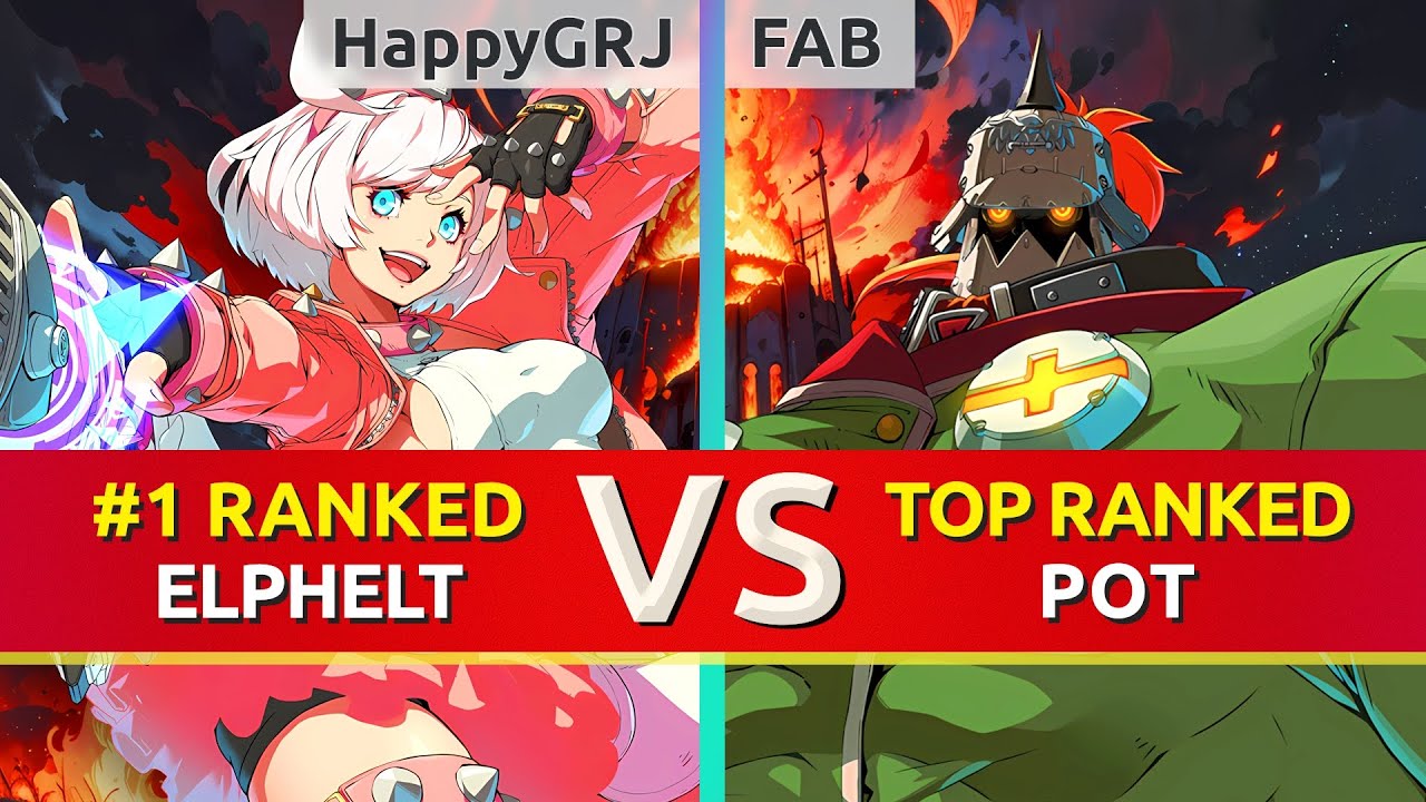 GGST ▰ HappyGRJ (#1 Ranked Elphelt) vs FAB (TOP Ranked Potemkin). High Level Gameplay