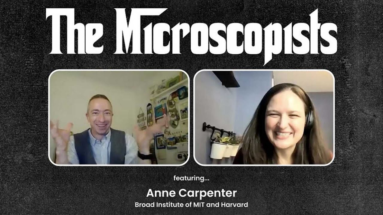 The Microscopists interviews Anne Carpenter (Broad Institute)