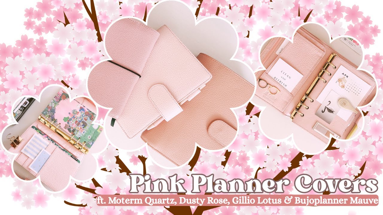 Pink Planner Cover Comparisons; Moterm Dusty Rose, Quartz, Gillio Lotus & Bujoplanner Mauve