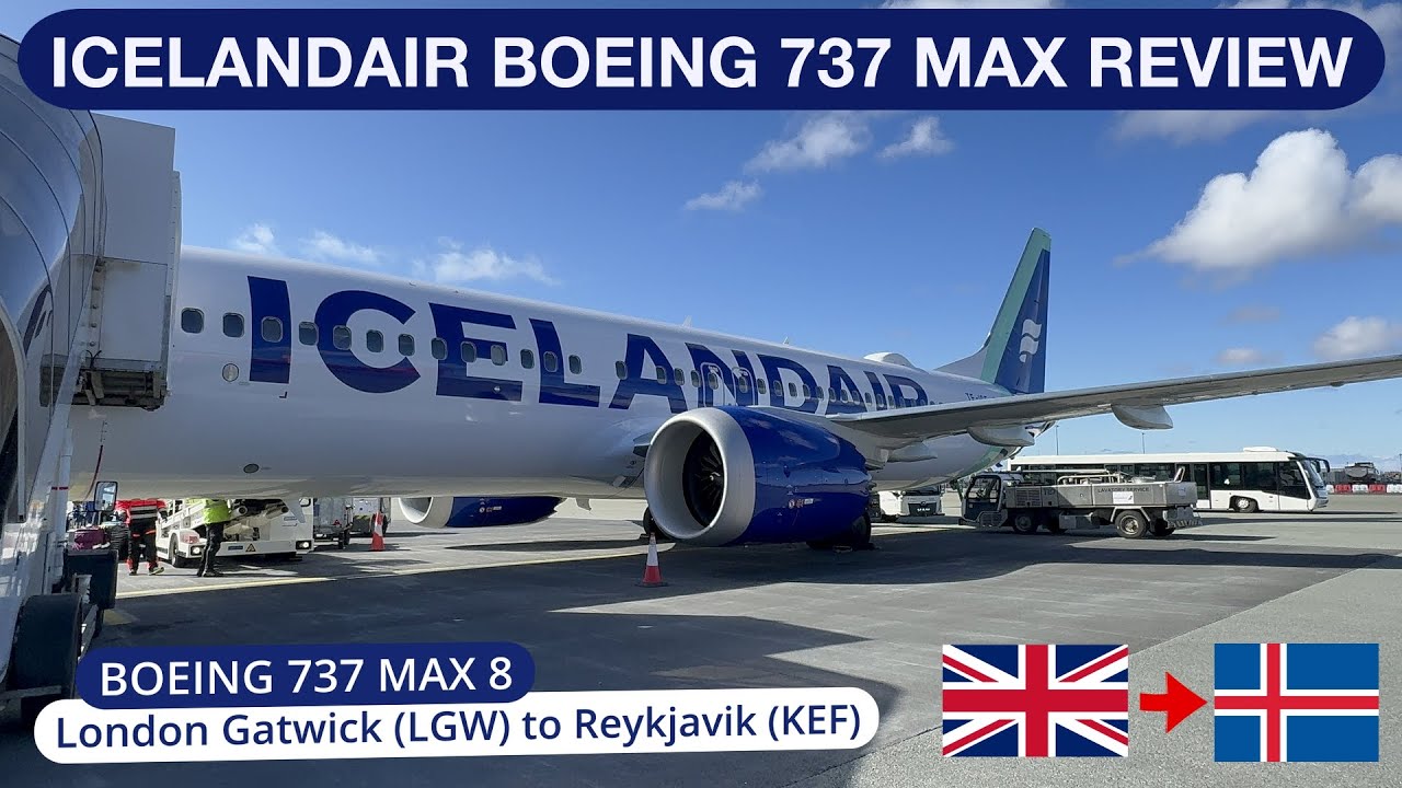 Icelandair Boeing 737 MAX Economy Class | London Gatwick (LGW) - Reykjavik (KEF)