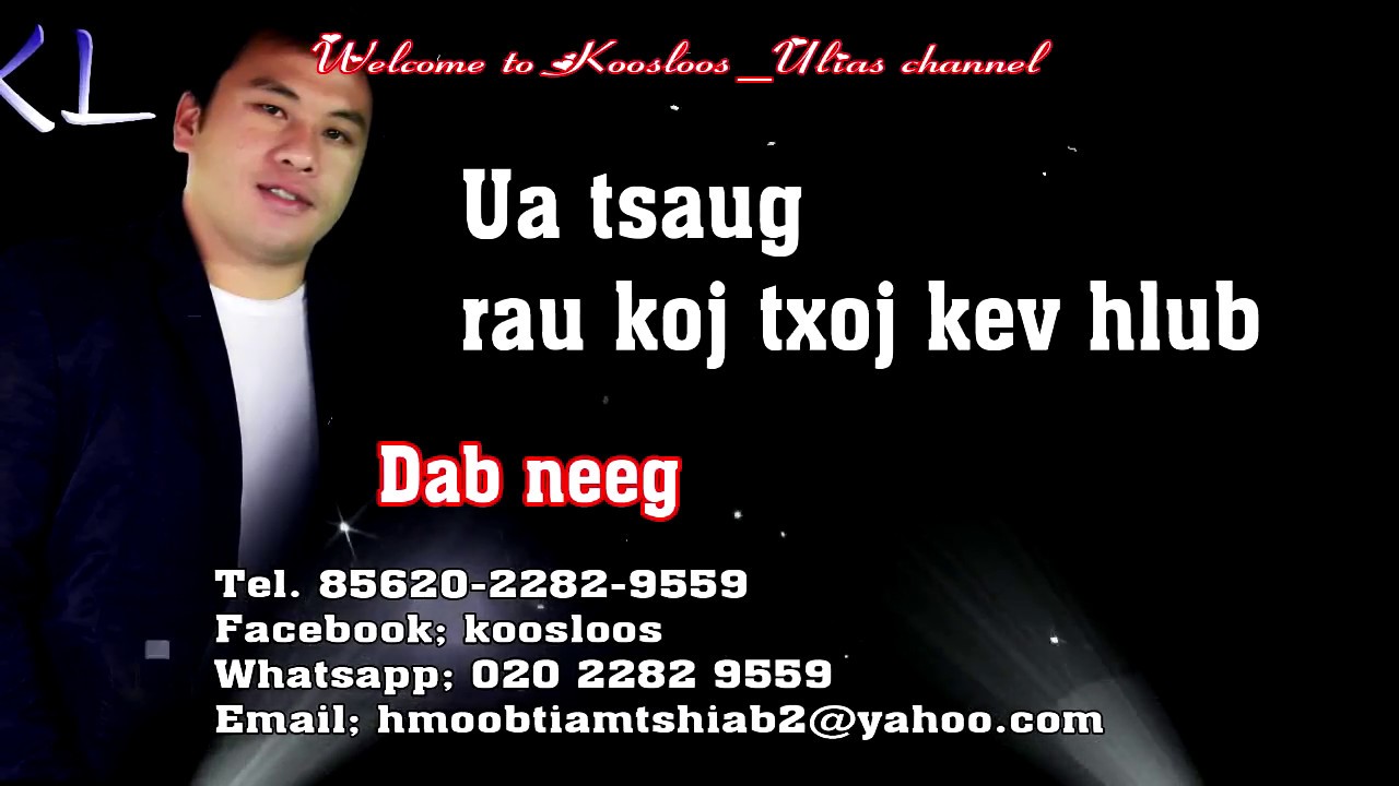 Ua tsaug rau koj txoj kev hlub Part2  11/6/2018
