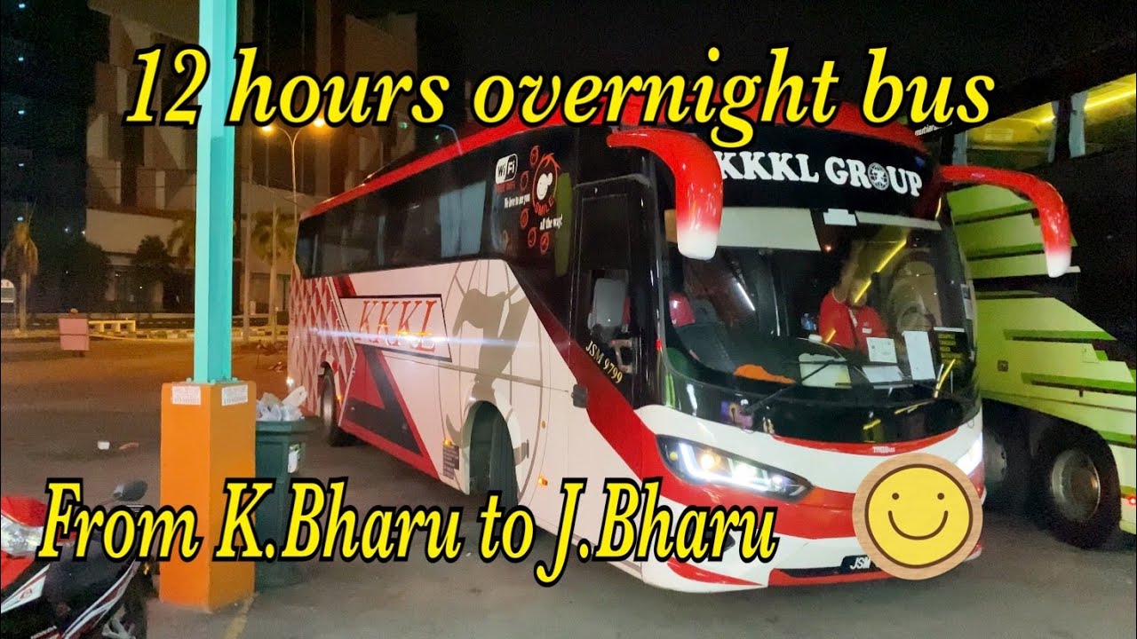 12 hours overnight bus by KKKL bus express  | Travel Vlog 2023  | Ticket only RM66