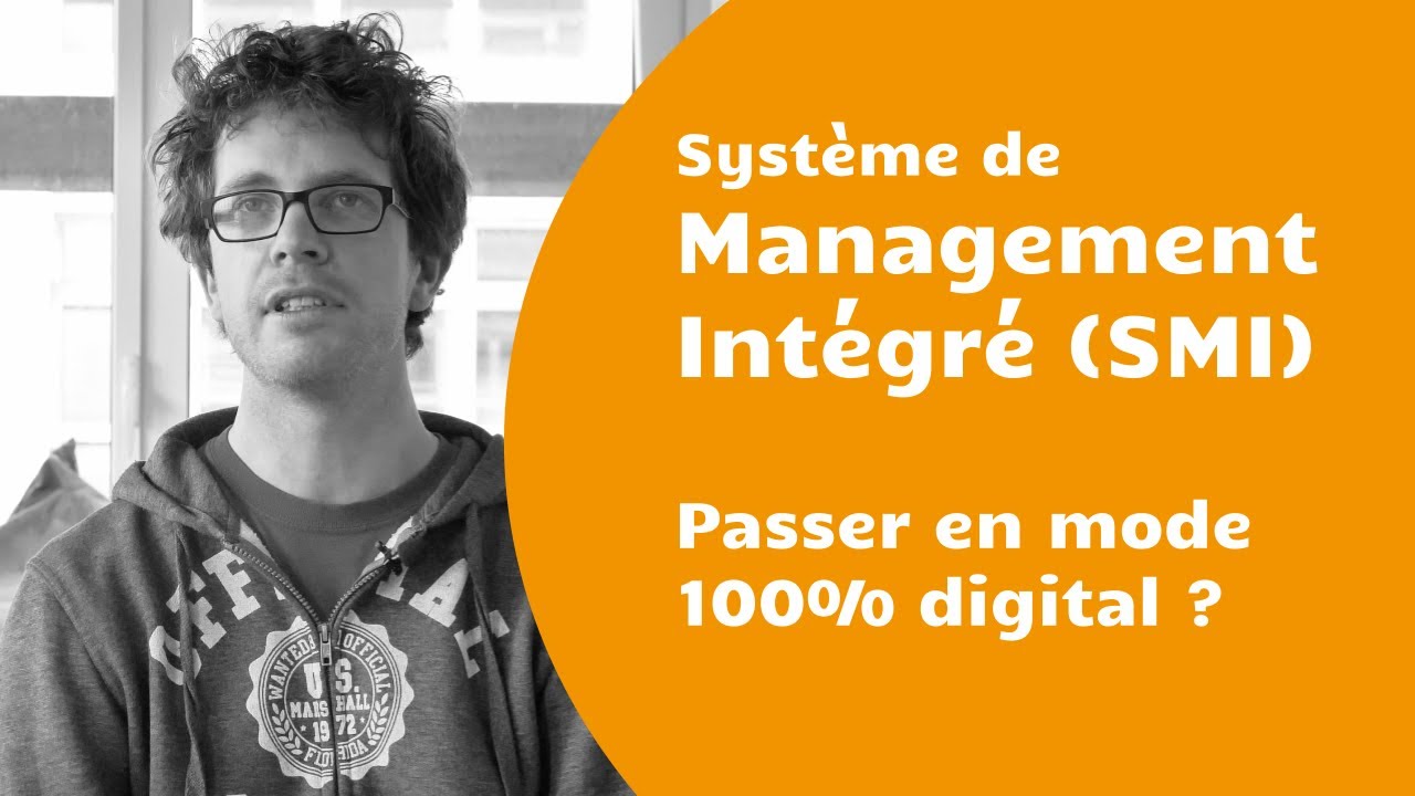Système de Management Intégré : passer en mode 100% digital ?
