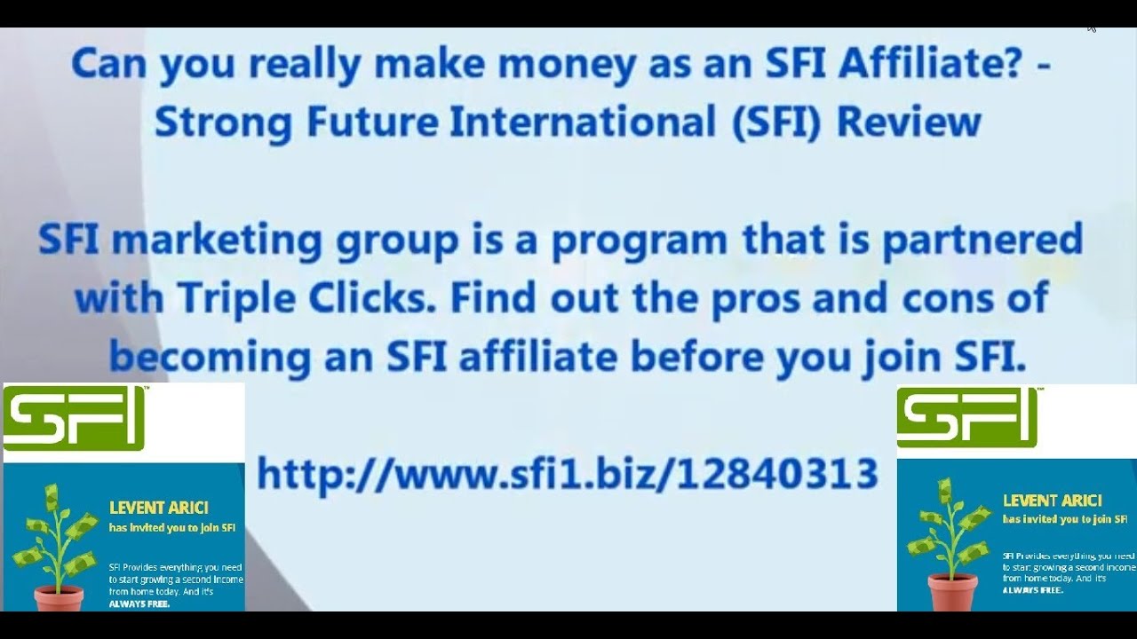 How to Earn Money with SFI Affiliate Center . Make Money Online .  Home-based business with SFI