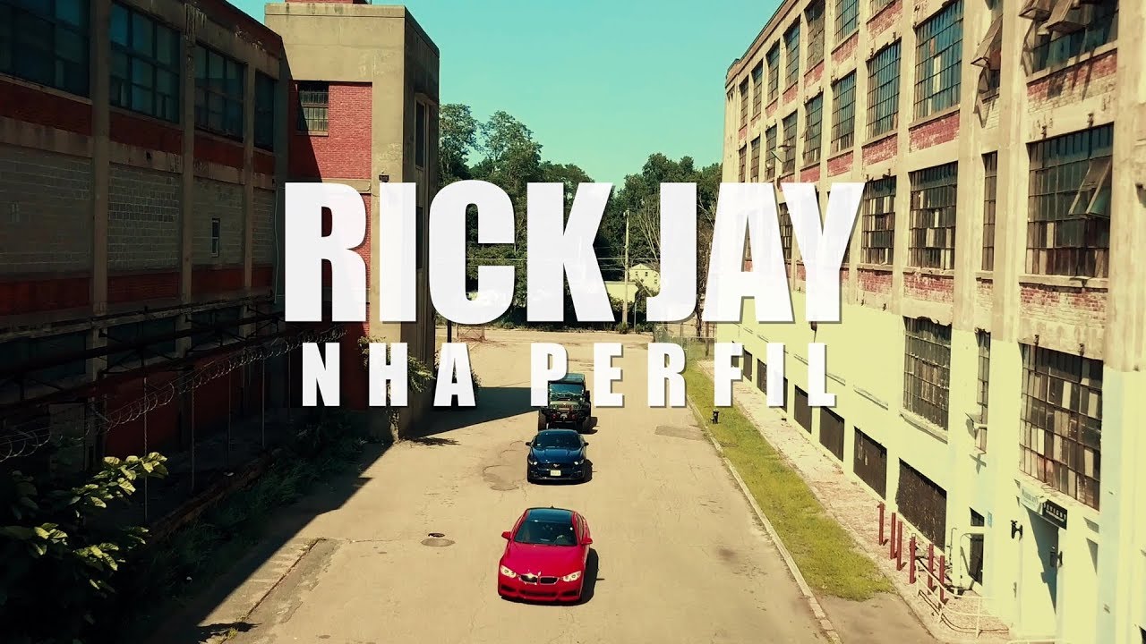 Rick Jay - Nha Perfil | Official Video