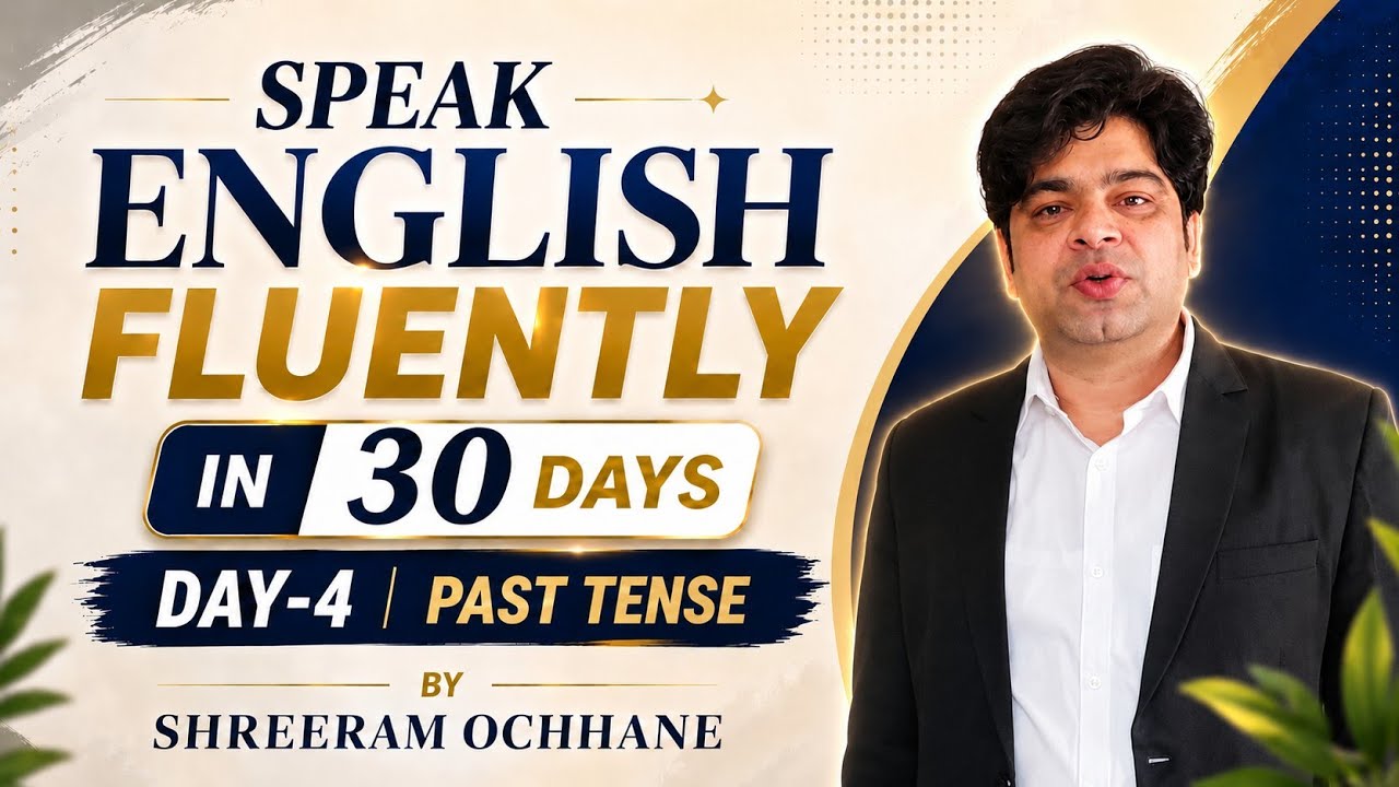 LEARN TENSES IN ENGLISH GRAMMAR/MASTER SPOKEN ENGLISH/PAST TENSE/ALL TENSES WITH ROUTINE EXAMPLES