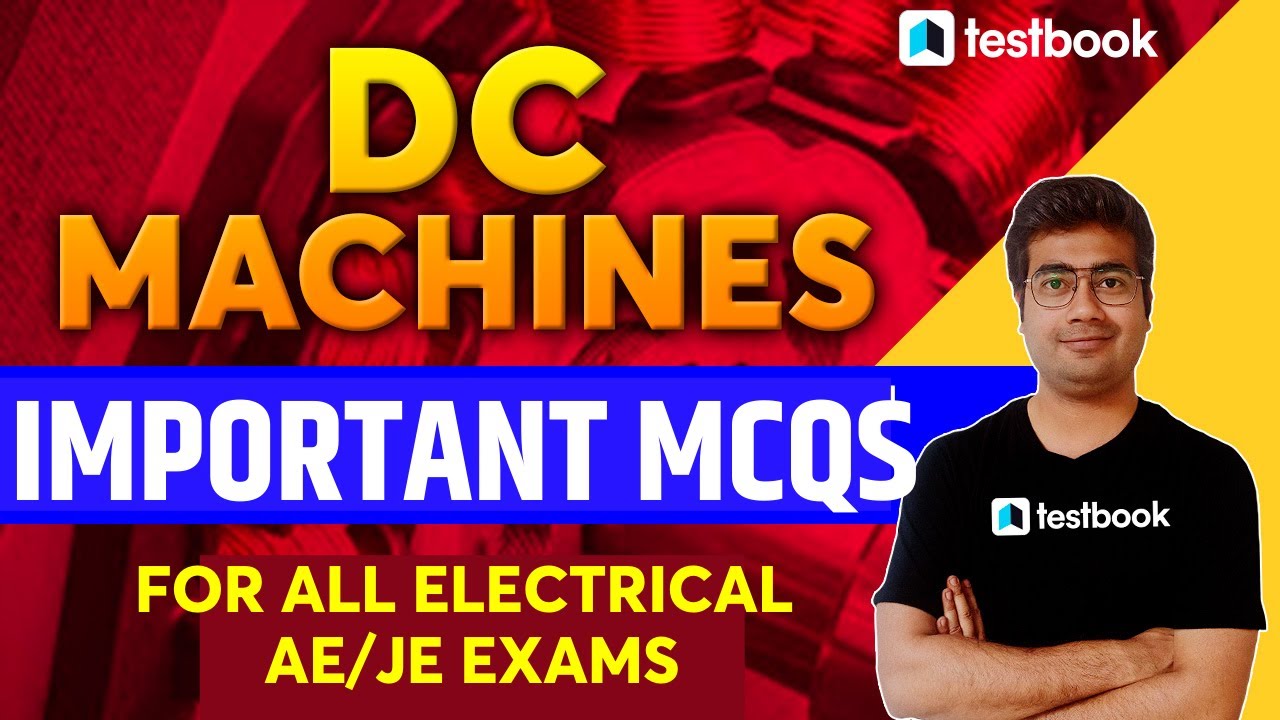 DC Machines MCQs for Electrical A/JE Exam | Electrical Concepts for all AE/JE Exams by Mohit sir